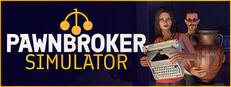 Pawnbroker Simulator