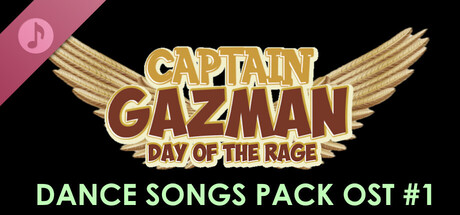 Captain Gazman Day Of The Rage Soundtrack - Dance Songs Pack 01 banner image