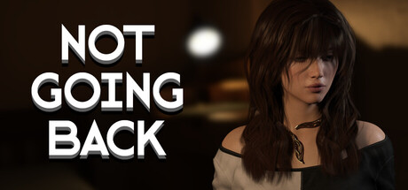 Not Going Back: Before — Steam header