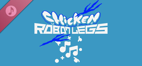 Chicken with Robot Legs Soundtrack banner image