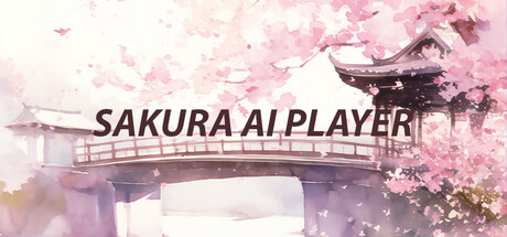 SakuraAIPlayer