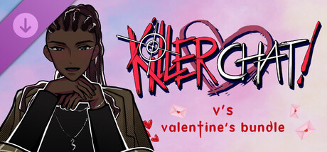 Killer Chat! Original Edition - V's Valentine's Bundle banner image