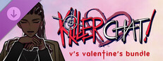 Killer Chat! Original Edition - V's Valentine's Bundle