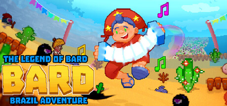 The Legend of the Bard: Brazil Adventure