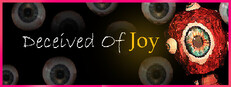 Deceived Of Joy