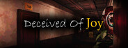 Deceived Of Joy