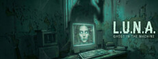 L.U.N.A : Ghost in the Machine