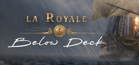 La Royale : Below Deck