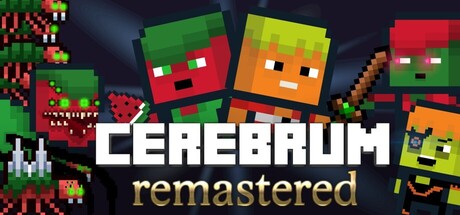 CEREBRUM remastered