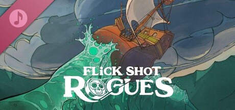 Flick Shot Rogues Soundtrack