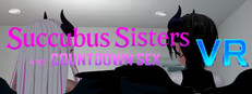 Succubus Sisters and Countdown Sex VR
