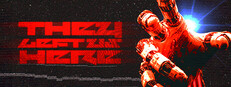 They Left Us Here cover art