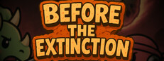 Before The Extinction