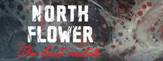 Northflower: The Last Watch