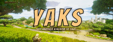 Yaks : Yet another kingdom to save