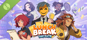 Lunchbreak Tactics Demo
