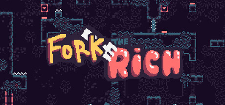 Fork the Rich