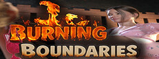 Burning Boundaries Part 1