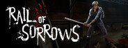 Rail Of Sorrows