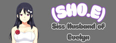 (SHO.E) Sissified Husband of Evelyn