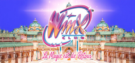Winx Club: La Magie est de Retour