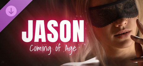 JASON, Coming of Age - NSFW Realism Pack banner image