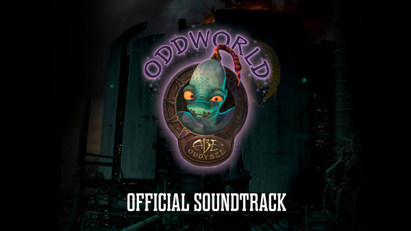 Oddworld: Abe's Oddysee - Official Soundtrack