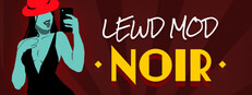Lewd Mod: Noir