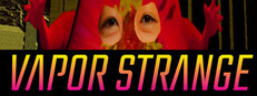 Vapor Strange