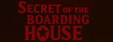 Secret Of The Boarding House