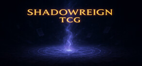 ShadowReign TCG