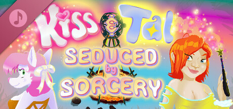 Kiss and Tal: Seduced by Sorcery OST