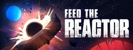 Feed the Reactor cover art