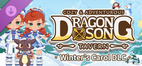 Dragon Song Tavern: Winter’s Carol DLC