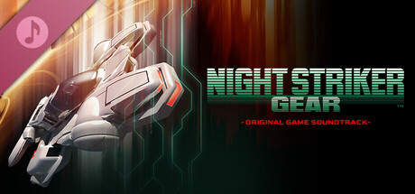 NIGHT STRIKER GEAR - Original Game Soundtrack - game thumbnail