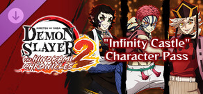 Demon Slayer -Kimetsu no Yaiba- The Hinokami Chronicles 2: Demon Slayer: Kimetsu no Yaiba Infinity Castle Charakterpass