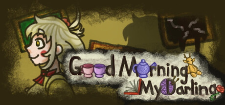 Good Morning My Darling