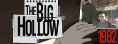 The Big Hollow: 1982