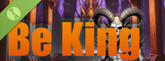 Be King Demo
