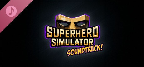 Superhero Simulator Soundtrack banner image
