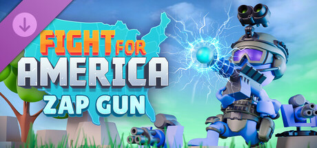 Fight For America: Zap Gun DLC banner image