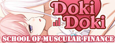 Doki Doki: School of Muscular Finance