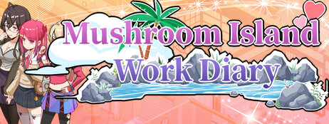 Mushroom Island Work Diary cover art