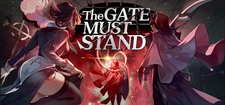 The Gate Must Stand Demo