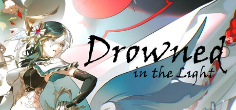 Drowned in the Light：Gloom