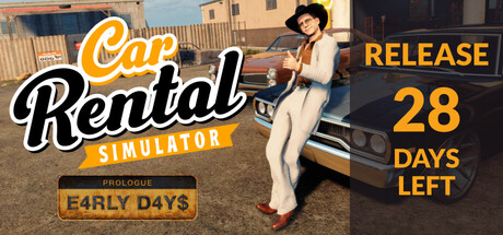Car Rental Simulator: Prologue - Early Days