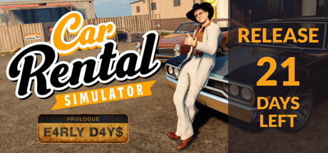 Car Rental Simulator: Prologue - Early Days