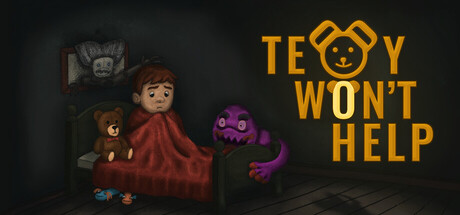 Teddy Won't Help Header Image