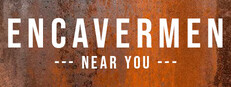 Encavermen: Near You