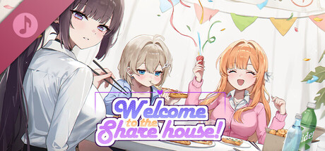 Welcome to the Sharehouse! Soundtrack